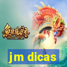 jm dicas